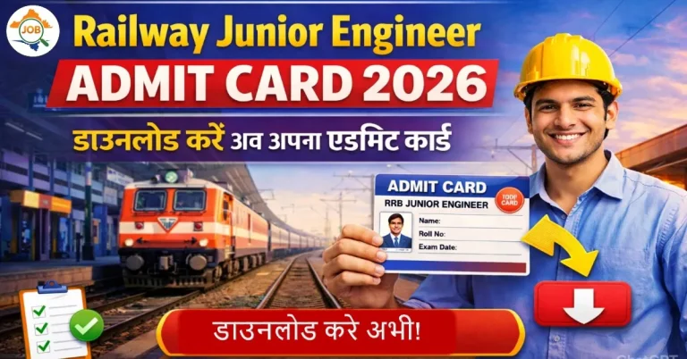 Railway Junior Engineer Admit Card 2026