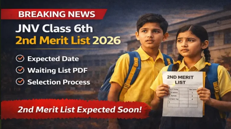 JNV Class 6th 2nd Merit List 2026 Waiting List PDF, Expected Date April May