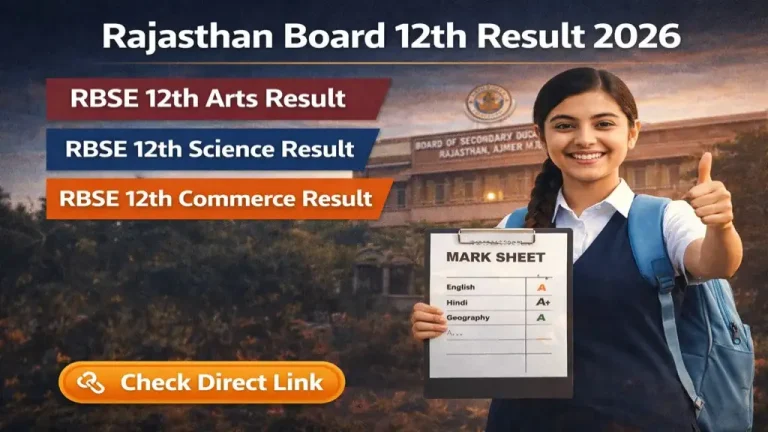 Rajasthan Board 12th Result 2026: Date (28–30 March), Direct Link & Result Check
