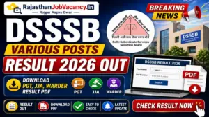 DSSSB Various Posts Result 2026 Out: Download PGT, JJA, Warder Result PDF