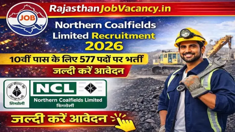 Northern Coalfields Limited Recruitment 2026: 577 Posts Notification Out, Apply Online
